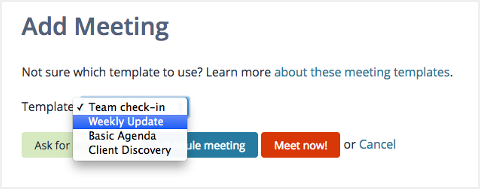 Screenshot: Selecting a template when adding a meeting