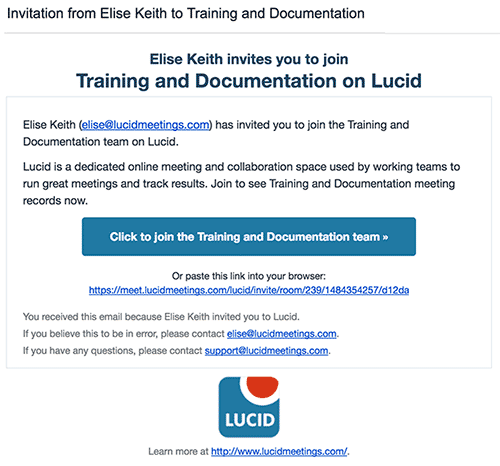 Screenshot: an invitation as it appears in the invitee's mail. Headed "Elise Keith invites you to join Training and Documentation on Lucid," it identifies the sender by name and email address, says a few words about Lucid Meetings, and has a large "Click to join the Training and Documentation team" button
