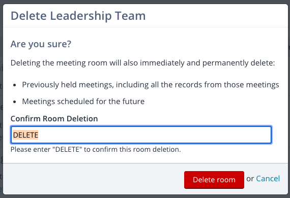 Screenshot: the dialog for deleting a room, showing "Are you sure?", details, and a brief confirmation form